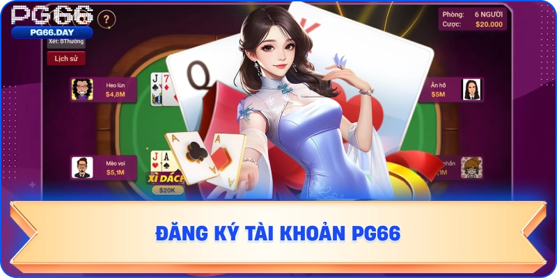 Hình ảnh giao diện đăng ký tài khoản PG66